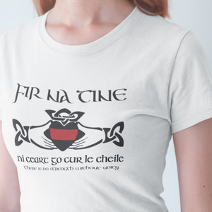 "Fir Na Tine" Claddagh Heritage Women's Tee