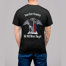 Load image into Gallery viewer, &quot;Some Have Forgotten, We Will Never Forget&quot; 9/11 Tribute Men&#39;s T-Shirt