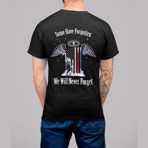 "Some Have Forgotten, We Will Never Forget" 9/11 Tribute Men's T-Shirt